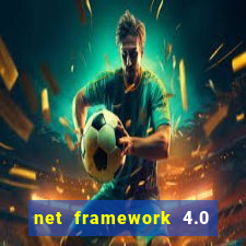 net framework 4.0 v 30319